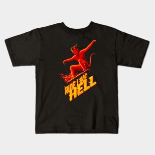 Ride Like Hell Kids T-Shirt